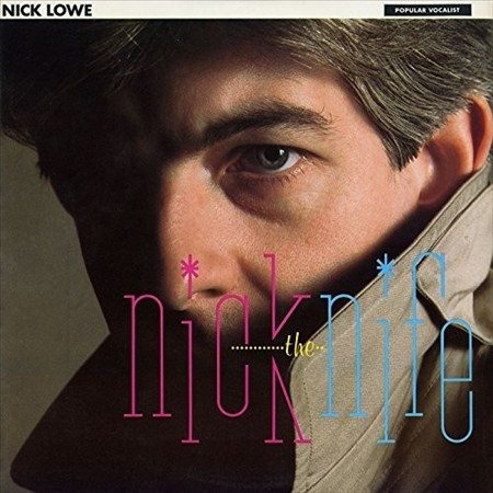 Nick Lowe NICK THE KNIFE Vinyl