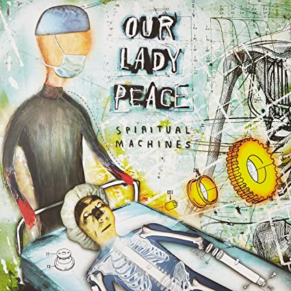 Our Lady Peace Spiritual Machines [Import] Vinyl