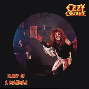 Ozzy Osbourne DIARY OF A MADMAN (PICTURE DISC) Vinyl