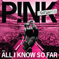 P!NK All I Know So Far: Setlist Vinyl