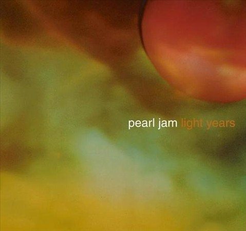 Pearl Jam LIGHT YEARS B/W SOON FORGET Vinyl