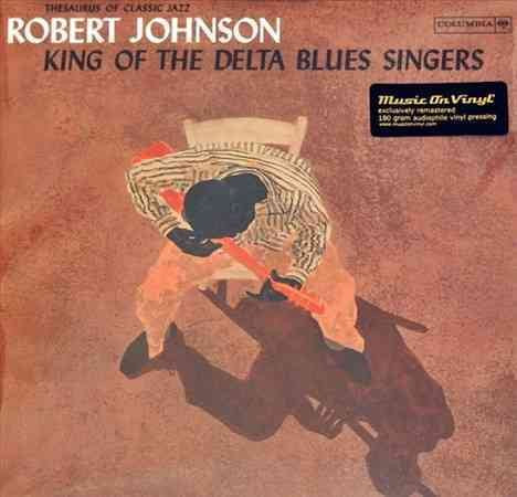 Robert Johnson King Of The Delta Blues Singers Vol. 1 Vinyl