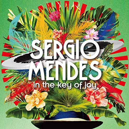 Sergio Mendes In The Key Of Joy [LP] Vinyl