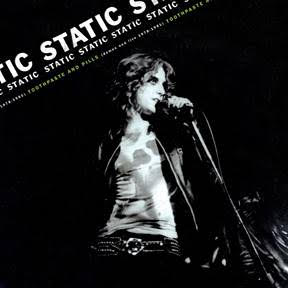 Static Toothpaste and Pills: Demos and Live 1978-1980 [LP] (Black Vinyl) Vinyl